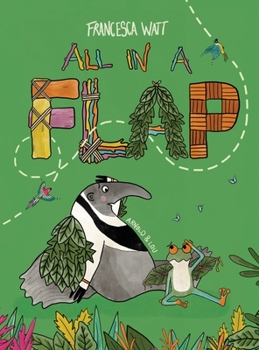 Hardcover All in a Flap: Children's Book to Encourage Growth Mindset, Creativity and Adventure (Arnold & Lou) Book