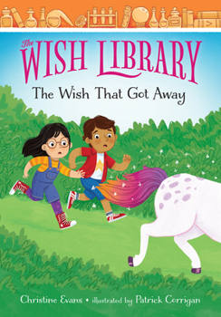 The Wish That Got Away, 4 - Book #4 of the Wish Library