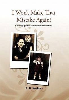 Hardcover I Won't Make That Mistake Again! Book