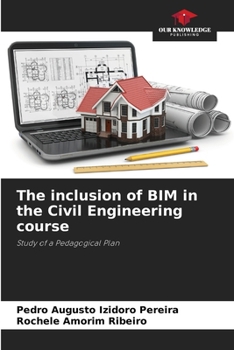 Paperback The inclusion of BIM in the Civil Engineering course Book