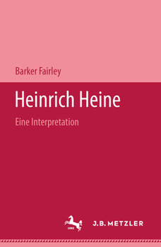 Hardcover Heinrich Heine: Eine Interpretation [German] Book