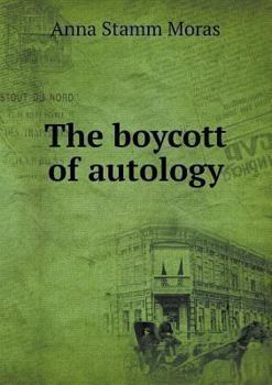 The Boycott of Autology