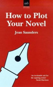 Paperback How to Plot Your Novel Book