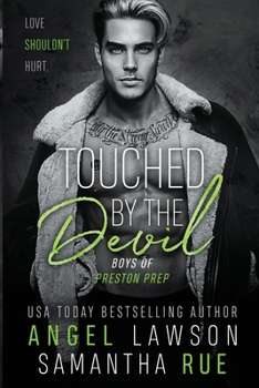 Touched by the Devil (Boys of Preston Prep)