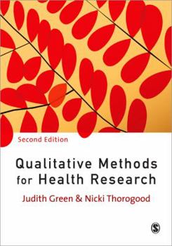 Paperback Qualitative Methods for Health Research (Introducing Qualitative Methods series) Book