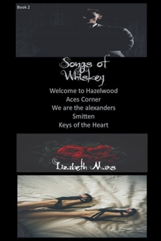 Songs of Whiskey: Book 2