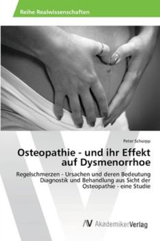Paperback Osteopathie - und ihr Effekt auf Dysmenorrhoe [German] Book