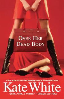 Over Her Dead Body (Bailey Weggins Mystery, Book 4) - Book #4 of the Bailey Weggins Mystery