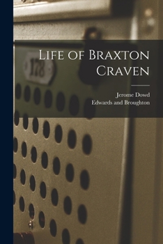 Paperback Life of Braxton Craven Book