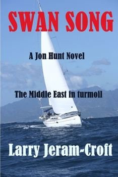 Swan Song - Book #10 of the Jon Hunt