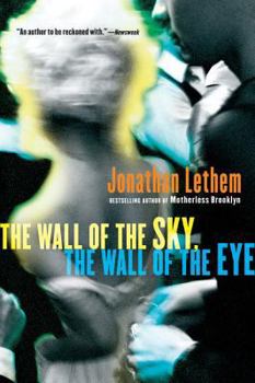 Paperback The Wall of the Sky, the Wall of the Eye Book