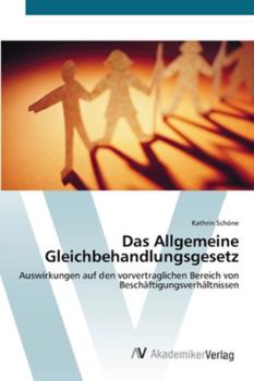 Paperback Das Allgemeine Gleichbehandlungsgesetz [German] Book