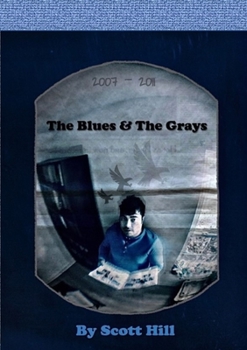 Paperback The Blues & The Grays Book