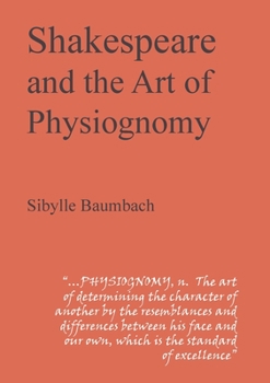 Paperback Shakespeare and the Art of Physiognomy Book