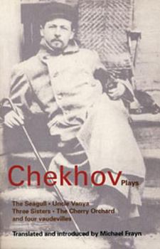 Чайка ; Дядя Ваня; Три сестры ; Вишнёвый сад
