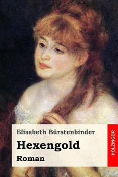 Paperback Hexengold: Roman [German] Book