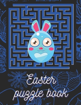 Paperback Easter puzzle book: Easter maze puzzles for kids 8-12 100 challenging and fun mazes Book
