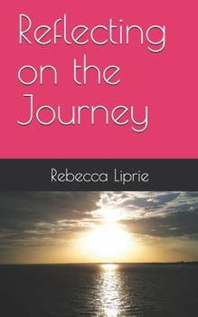 Paperback Reflecting on the Journey Book