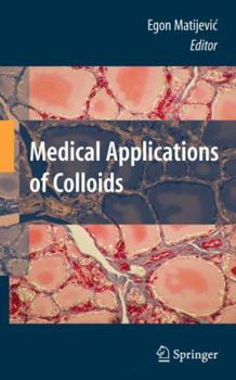 Hardcover Medical Applications of Colloids Book