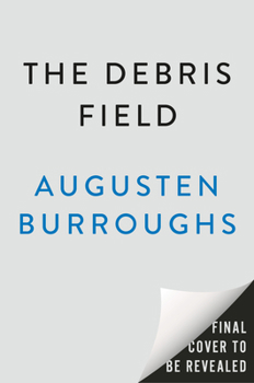 Hardcover The Debris Field: A Novel Book