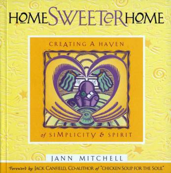 Paperback Home Sweeter Home: Creating a Haven of Simplicity and Spirit Book