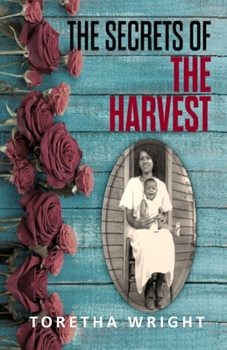Paperback The Secrets of the Harvest Book