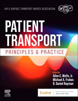 Hardcover Patient Transport: Principles and Practice Book