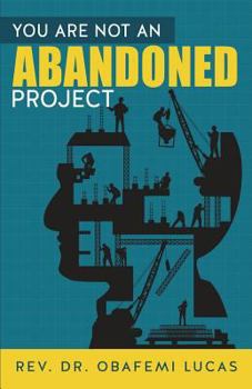 Paperback You are not an Abandoned Project Book