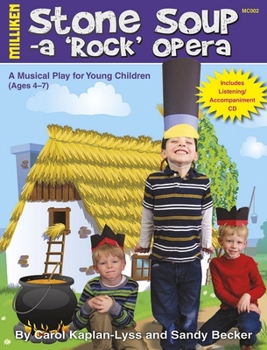 Paperback Stone Soup - A "rock" Opera [With CD (Audio)] Book