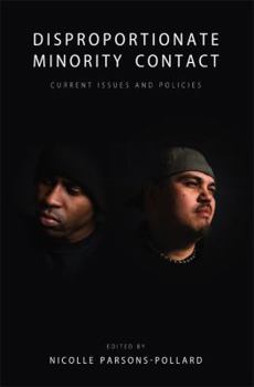 Paperback Disproportionate Minority Contact: Current Issues and Policies Book