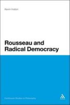 Paperback Rousseau and Radical Democracy Book