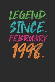 Legend Since February 1998: Birthday Gift or Anniversary Gift Idea - Graph Paper Notebook