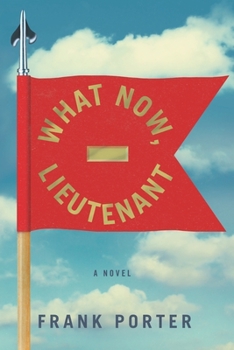 Paperback What Now, Lieutenant Book