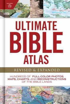 Hardcover Ultimate Bible Atlas: Hundreds of Full-Color Photos, Maps, Charts, and Reconstructions of the Bible Lands Book