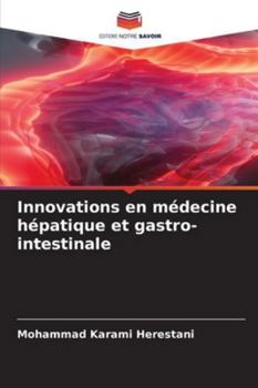 Paperback Innovations en médecine hépatique et gastro-intestinale [French] Book