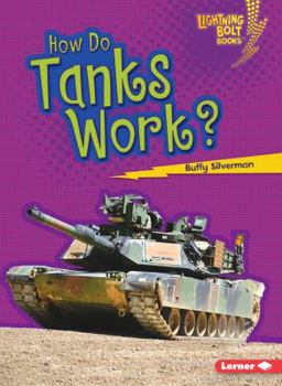 Paperback How Do Tanks Work? Book