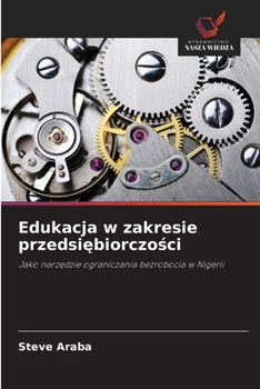Edukacja w zakresie przedsiebiorczosci (Polish Edition)