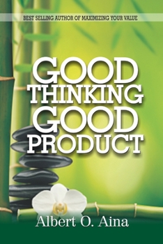 Paperback Good Thinking, Good Product Book