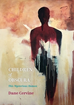 Paperback Children of Obscura: This Mysterious Human Book