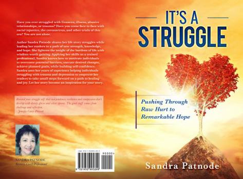 Paperback It's A Struggle: Pushing Through Raw Hurt to Remarkable Hope Book