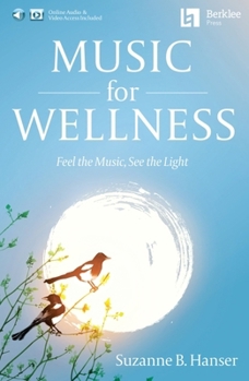 Paperback Music for Wellness Book/Online Media Book