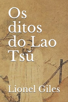 Paperback Os ditos do Lao Ts&#365; [Portuguese] Book