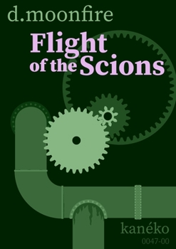 Paperback Flight of the Scions Book