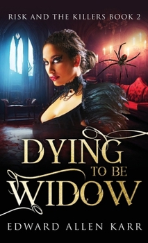 Hardcover Dying To Be Widow Book