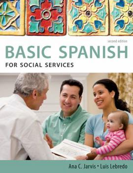 Paperback Spanish for Social Services: Basic Spanish Series Book