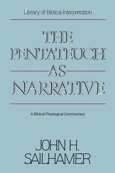 Paperback The Pentateuch as Narrative: A Biblical-Theological Commentary Book