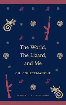 Paperback The World, the Lizard and Me Book