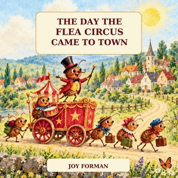 Paperback The Day the Flea Circus Came to Town Book