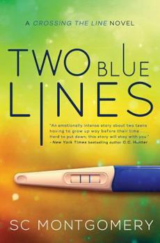 Two Blue Lines - Book #1 of the Crossing the Line