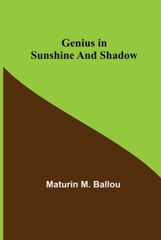 Paperback Genius in Sunshine and Shadow Book